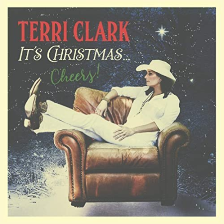 Terri Clark   It's Christmas.Cheers! (2020) Hi Res