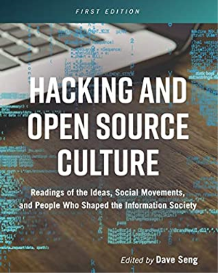 Hacking and Open Source Culture