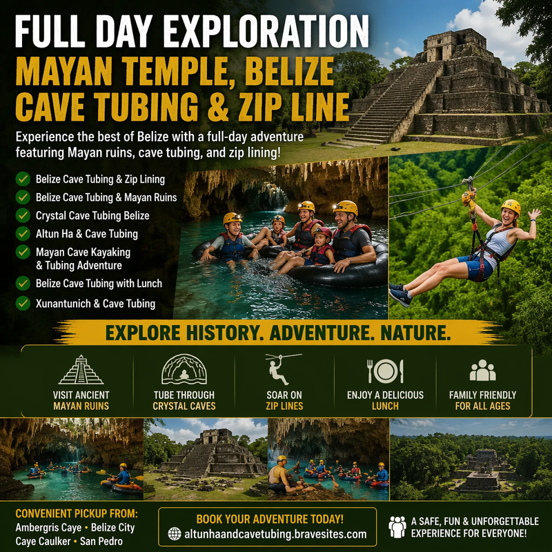 Full Day Exploration Mayan Temple Belize cave tubing and Zip Line