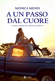 Monica Menin - A un passo dal cuore (2022)
