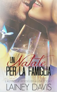 Lainey Davis - I fratelli Stag Vol. 4. Un Natale per la famiglia (2024)