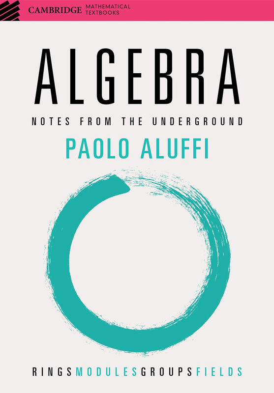 Algebra (Cambridge Mathematical Textbooks)