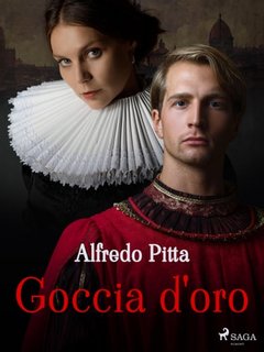 Alfredo Pitta - Goccia d'oro (2023)