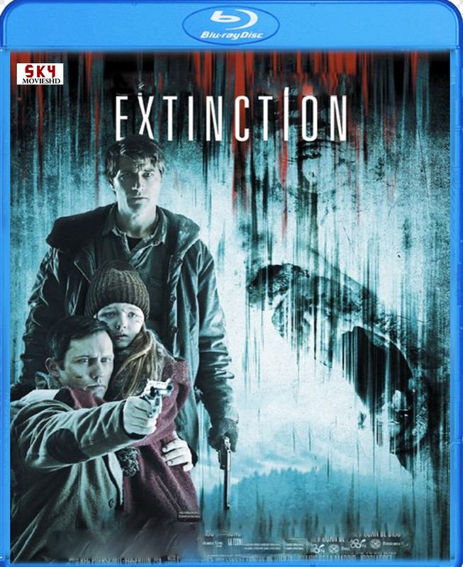  Extinction (2015) 720p BluRay ORG. [Dual Audio] [Hindi or English] x264 ESubs [950MB] Full Movie Download