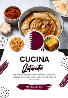 Maria Lopez - Cucina qatariota (2024)