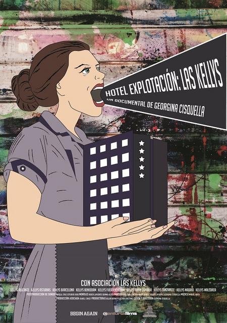 “HOTEL EXPLOTACIÓN: LAS KELLYS” LIBRE EN LA RED COMO HOMENAJE A TODAS LAS MUJERES QUE ESTÁN TRABAJANDO EN LA LIMPIEZA Y DESINFECCIÓN DE HOSPITALES