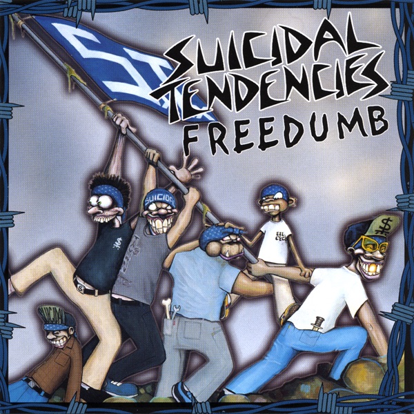 [Image: Suicidal-Tendencies-Freedumb-1999.jpg]