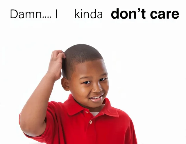 https://i.postimg.cc/3rprK7kZ/damn-i-kinda-dont-care-in-hd-v0-28ajs1lkchd61.webp