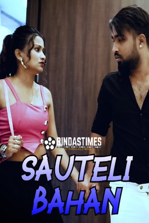 Sauteli Bahan (2023) Hindi | x264 WEB-DL | 1080p | 720p | 480p | BindasTimes Short Films | Download | Watch Online
