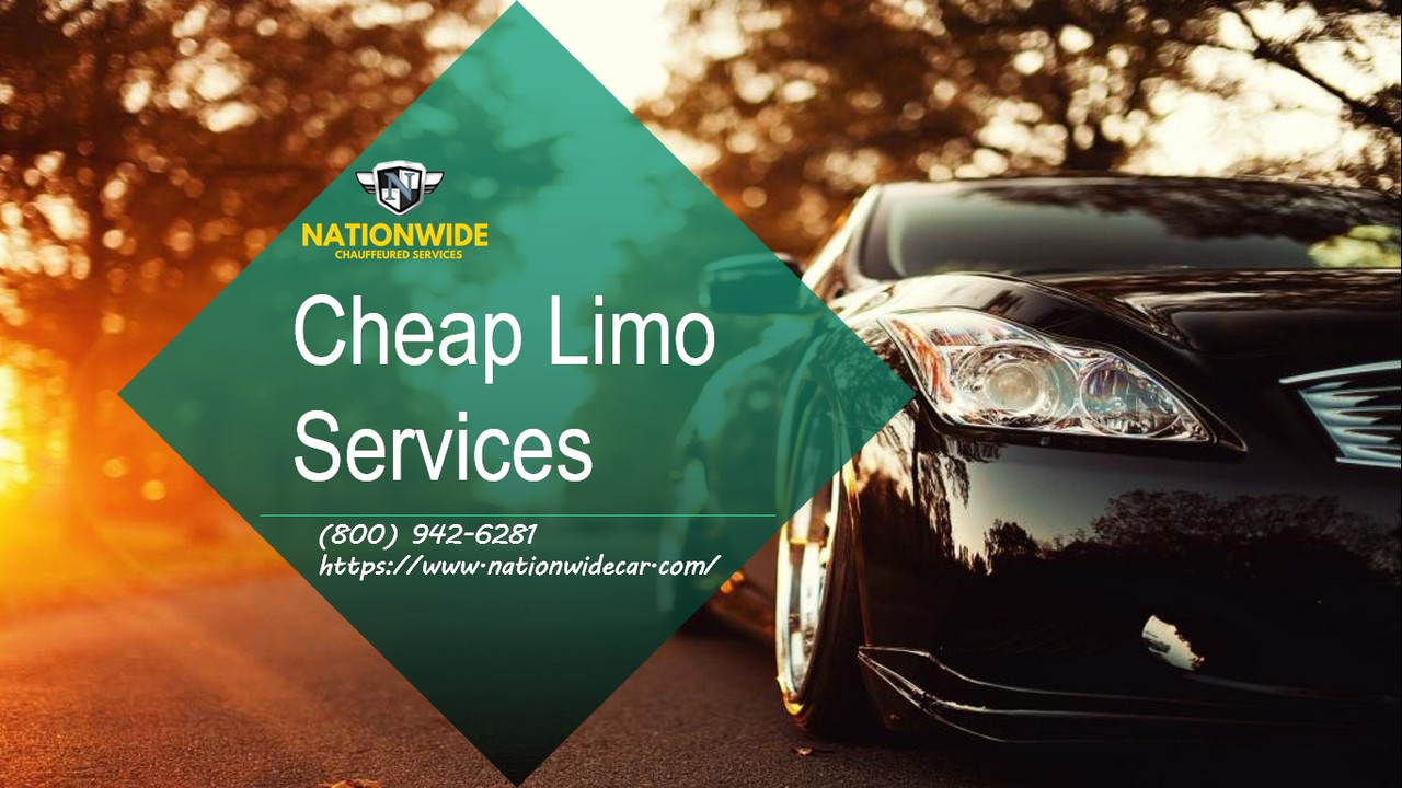 Cheap Limo Services