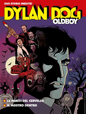 Dylan Dog Oldboy N.11 - Le Pareti Del Cervello - Il Mostro Dentro (Febbraio 2022)