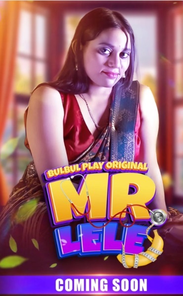 Mr. Lele (2025) Season 1 Episode 5 (BulbulPlay Originals)