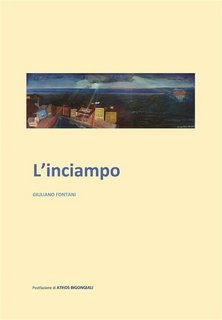 Giuliano Fontani - L'inciampo (2023)