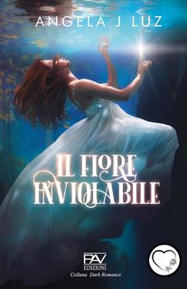 Angela J Luz - Il fiore inviolabile (2024)