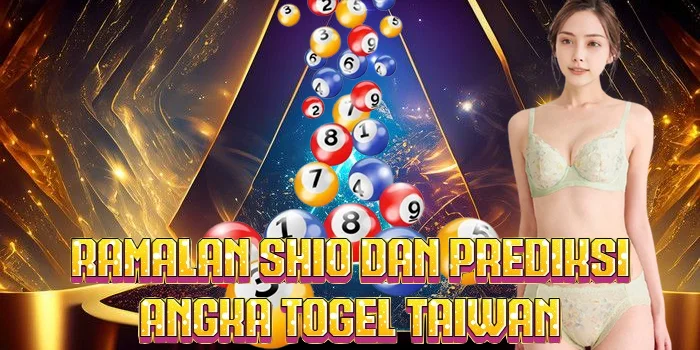 Ramalan Shio dan Prediksi Angka Togel Taiwan