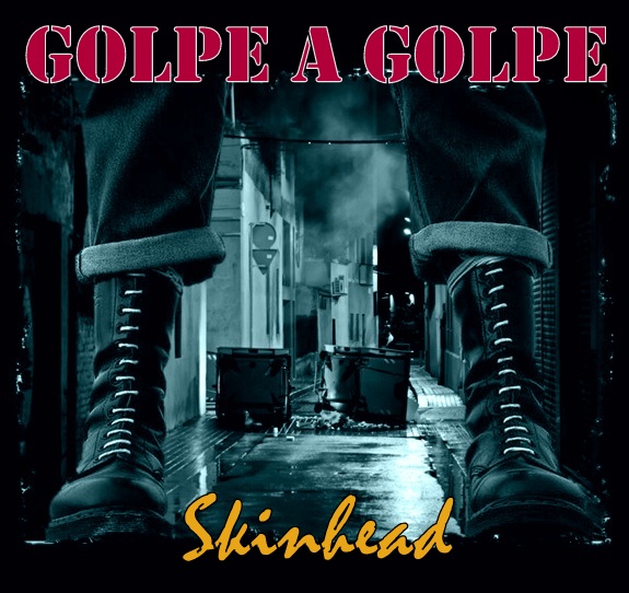 Portada - Golpe A Golpe - Skinhead (2017)