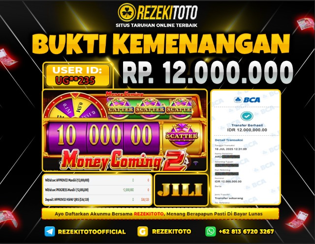BUKTI KEMENANGAN 18 JULI 2025  MONEY COMING 2 12 JUTA 
