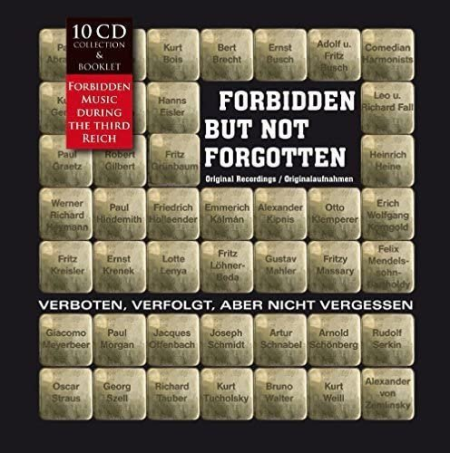 VA - Forbidden But Not Forgotten: Forbidden Music During the Third Reich (2015)