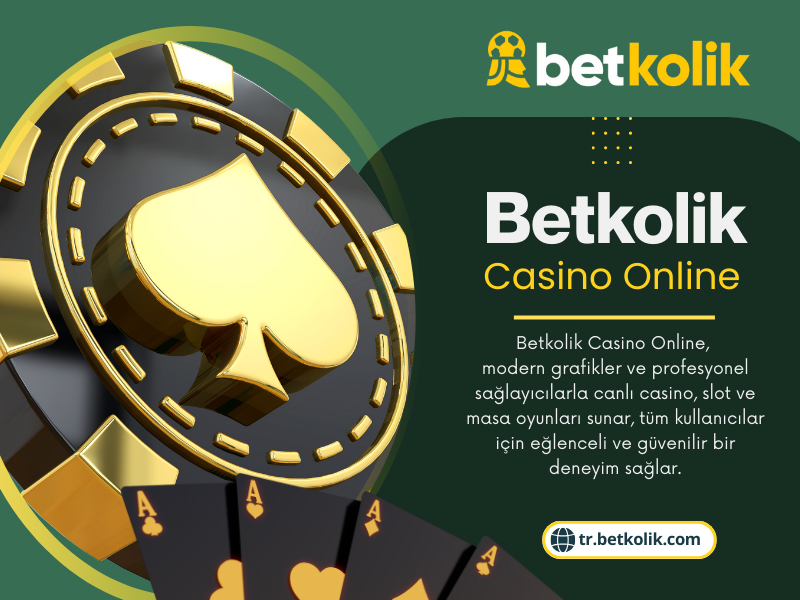 Betkolik Casino Online