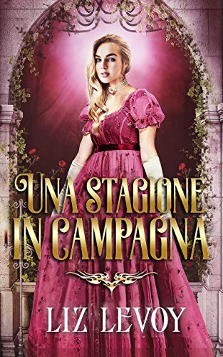 Liz Levoy – Una stagione in campagna (2021)