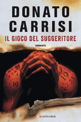 Donato Carrisi – Il gioco del suggeritore (2018)