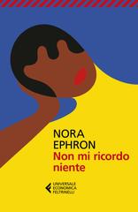 Nora Ephron – Non mi ricordo niente (2025)