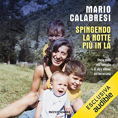 Mario Calabresi - Spingendo la notte più in là (2021) (mp3 - 128 kbps)