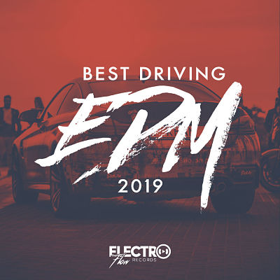 VA - Best Driving EDM 2019 (11/2018) VA-Bes19-opt