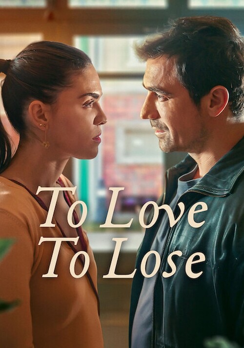 Miłość i strata / To Love, To Lose / Ayrilik da Sevdaya Dahil (2026) [Sezon 1] MULTi.1080p.NF.WEB-DL.H264.DDP5.1-K83 / Lektor PL i Napisy PL