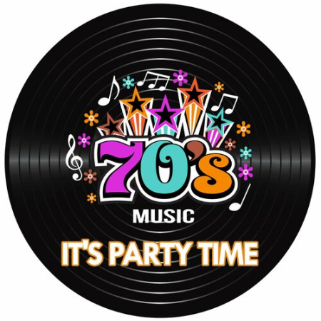VA - 70's Hits It's Party Time (2022)