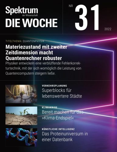 Cover: Spektrum der Wissenschaft Die Woche No 31 vom 03 August 2022 Cover: Spektrum der Wissenschaft Die Woche No 31 vom 03 August 2022