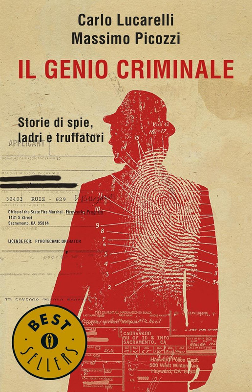 Carlo Lucarelli, Massimo Picozzi – Il genio criminale (2017)