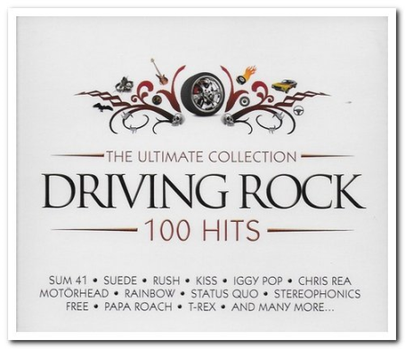 VA - The Ultimate Collection Driving Rock 100 Hits (2013)