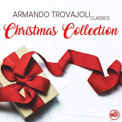 Armando Trovajoli - Armando Trovajoli - Classics Christmas Collezione [Album] (Bacci Bros Records, 2018) .mp3 -320 Kbps