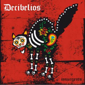 INSURGENTS 21 p - Decibelios - Insurgents (2018)