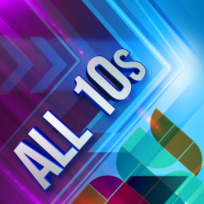 All 10s (Album, Warner Music Group - X5 Music Group, 2018) FLAC LossLess