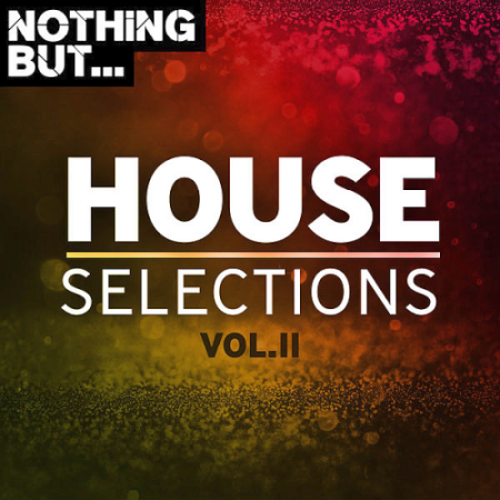 VA - Nothing But... House Selections Vol. 11 (2020)