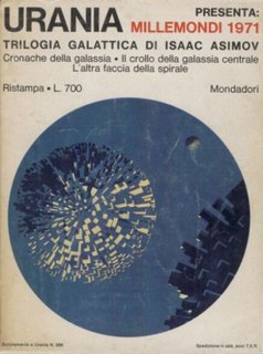 Isaac Asimov - Millemondi 1971. Trilogia galattica di Isaac Asimov (1971)