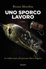 Bruno Morchio – Uno sporco lavoro (2018)