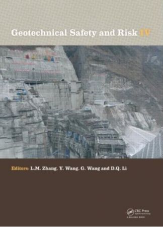 Geotechnical Safety and Risk IV Geotechnical Safety and Risk IV