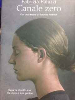 Fabrizia Poluzzi - Canale Zero (2009)