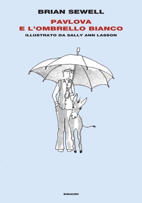 Brian Sewell - Pavlova e l’ombrello bianco (2026)