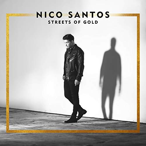 Nico Santos - Streets Of Gold (2018) 320 KBPS