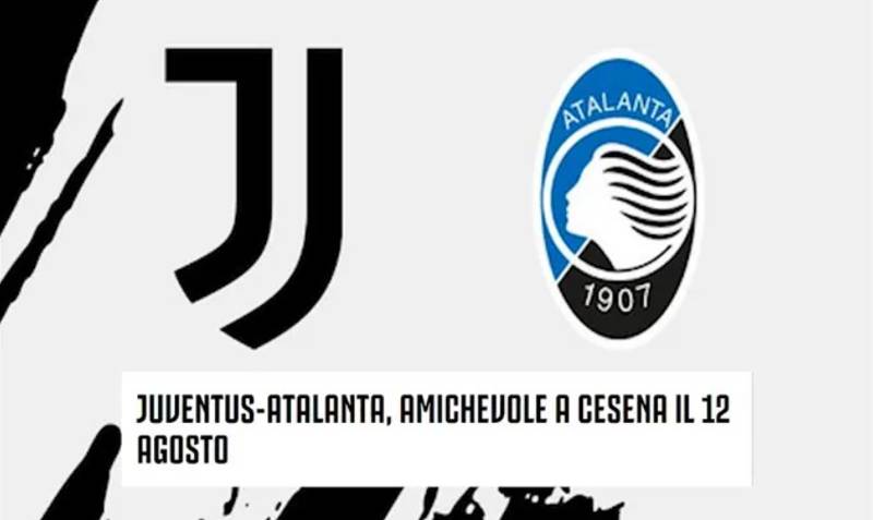 amichevole juventus atalanta
