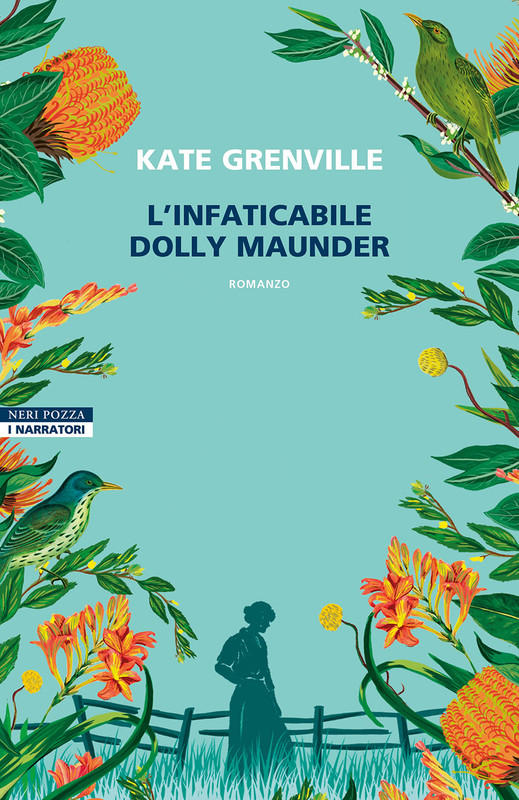 Kate Grenville - L'infaticabile Dolly Maunder (2025)