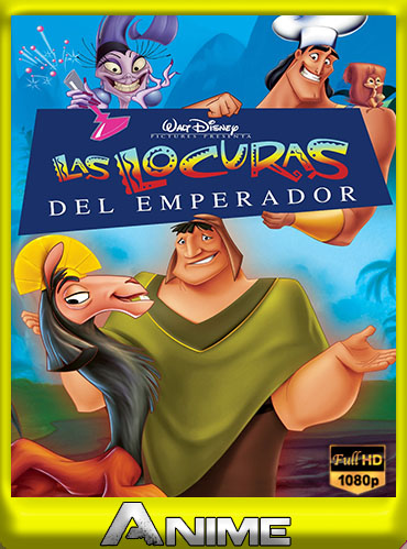 Las locuras del emperador (2000) Latino HD [1080P] [GD] [MG]
