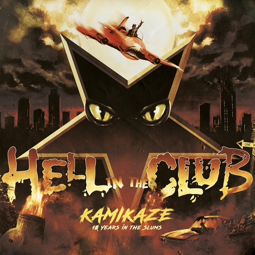 [Image: Hell-In-The-Club-Kamikaze-10-Years-In-Th...s-2022.jpg]