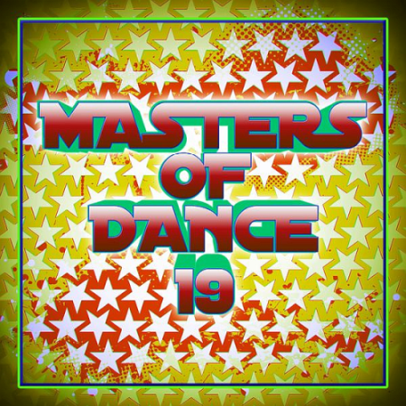 25fe9f40 60e7 4d6b 94e8 b53a92602308 - Various Artists - Masters of Dance 19 (2020)