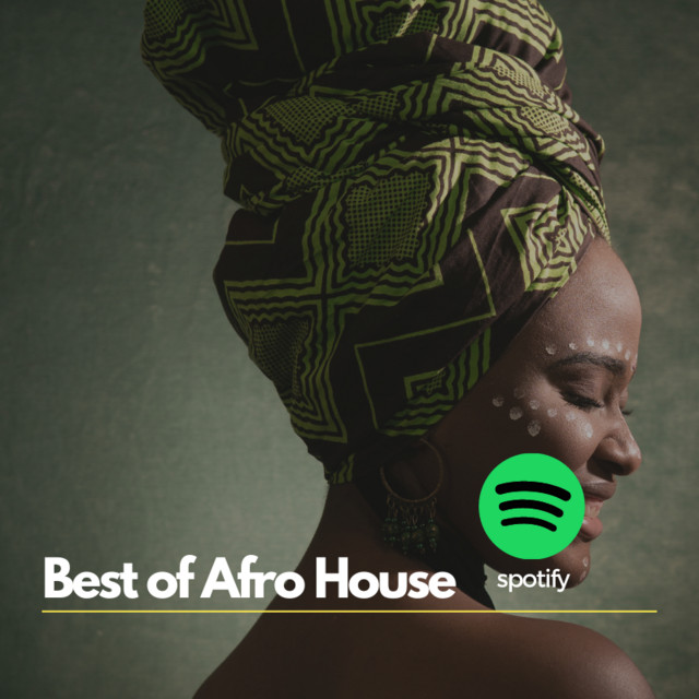 Top Afro House Tracks on Spotify