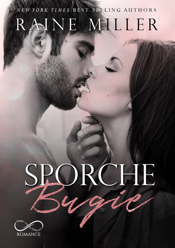 Raine Miller - Sporche Bugie: La dinastia dei Blackstone Vol. 2 (2020)